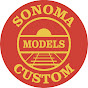 Sonoma Custom Models