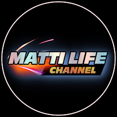 MATTI LIFE CHANNEL