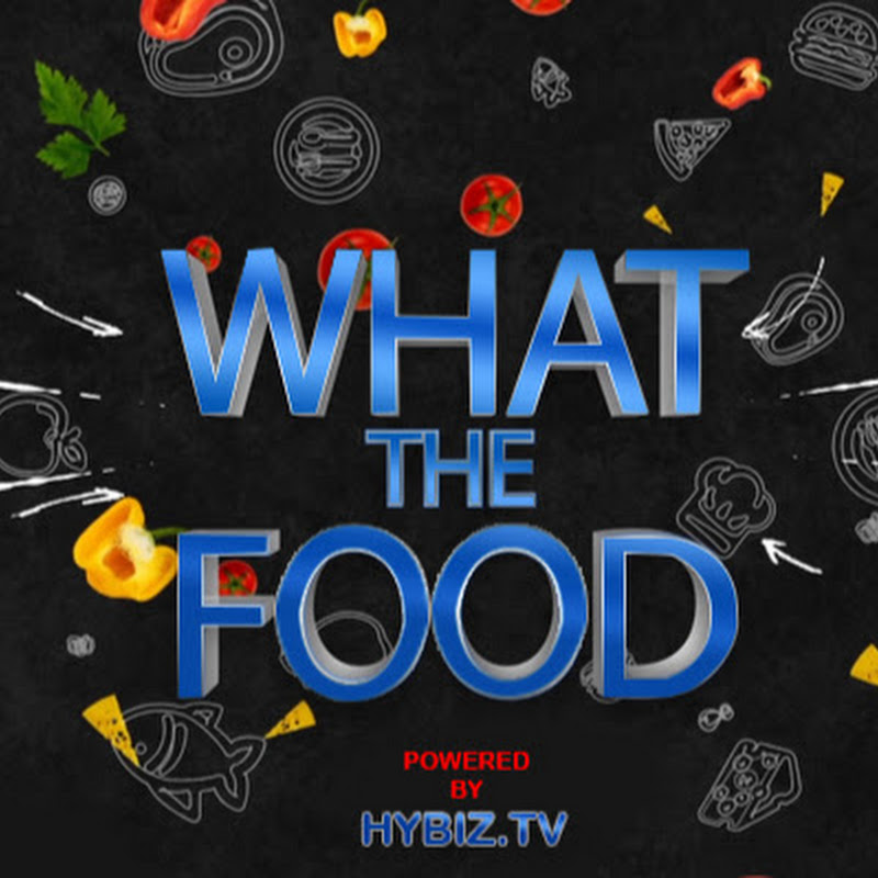 WHAT THE FOOD