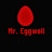 Mr. Eggwell