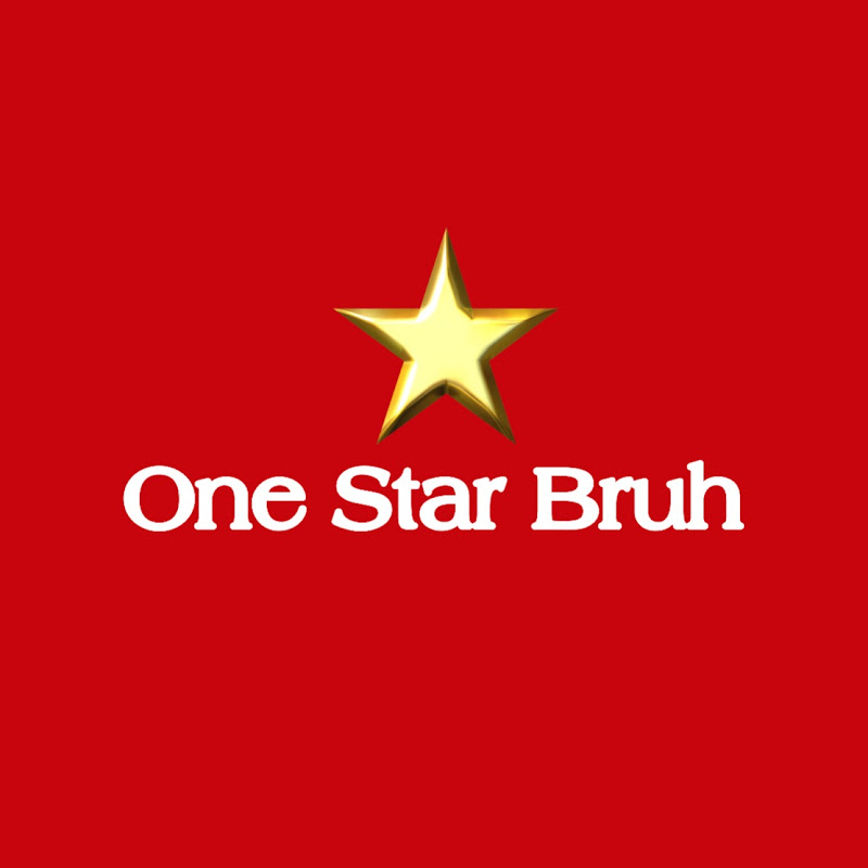 OneStarBruh !