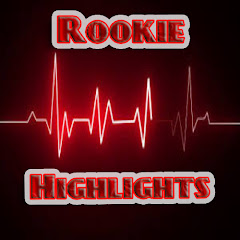 Rookie Highlights