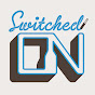 Switched On