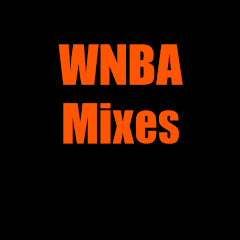WNBA Mixes