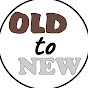Old to New Restorations logo