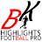 BK HIGHLIGHTS FOOTBALL PRO