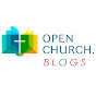 Open Church. Blogs