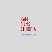 KAM Films Ethiopia