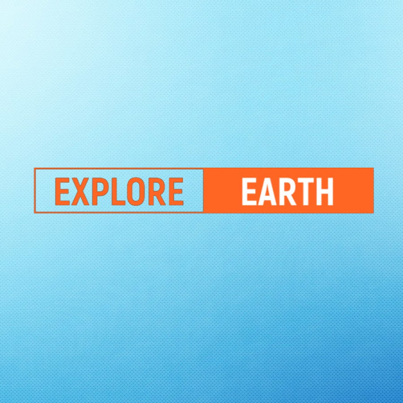 Explore Earth