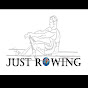 Just Rowing