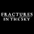 Fractures In The Sky