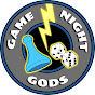Game Night Gods