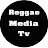 ReggaeMedia Tv