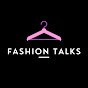 Fashion Talks