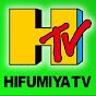 HIFUMIYA TV