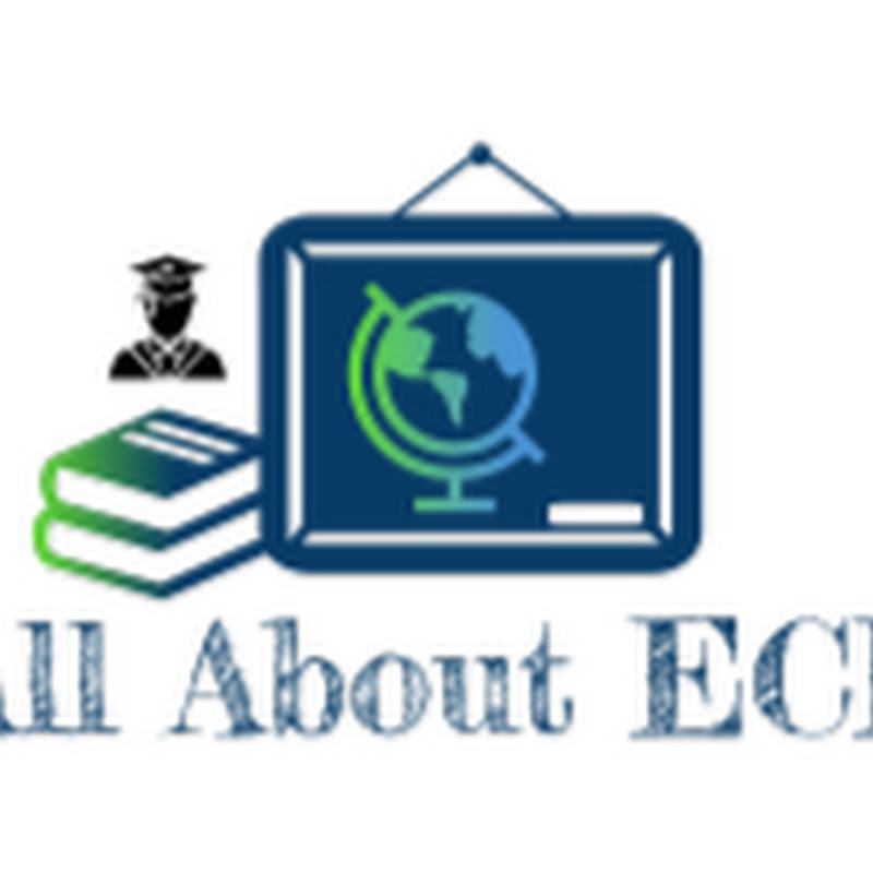 All About ECE