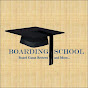 Boarding School