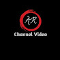 AR CHANNEL VIDEO