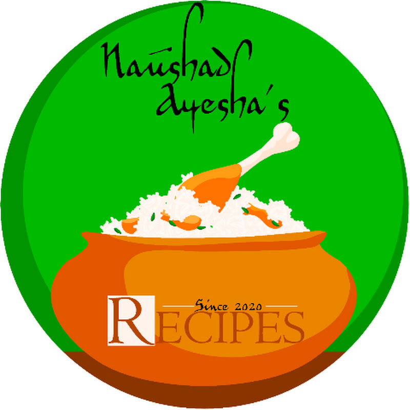 NaushadAyesha's Recipes