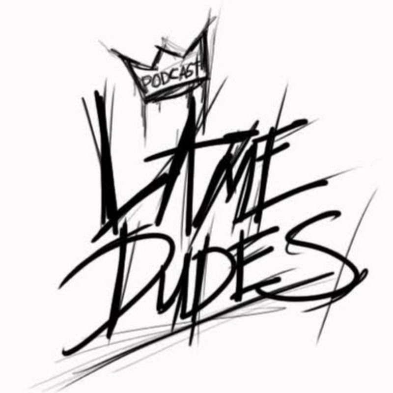 Lame Dudes