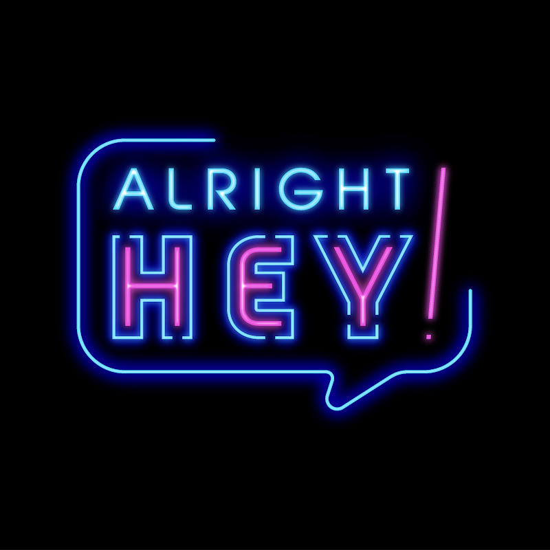 AlrightHey