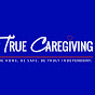 True Caregiving of VA logo