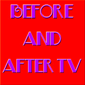 BeforeAndAfterTV