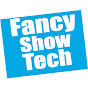 Fancy Show Tech