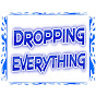 Dropping Everything