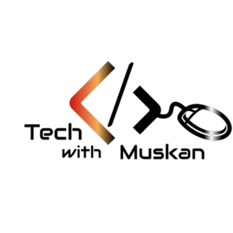 Tech with Muskan