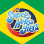 DC Super Hero Girls Brasil