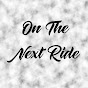 On The Next Ride logo
