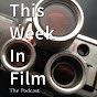 This Week in Film Podcast logo