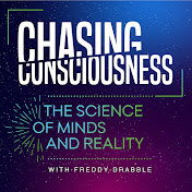Chasing Consciousness Podcast