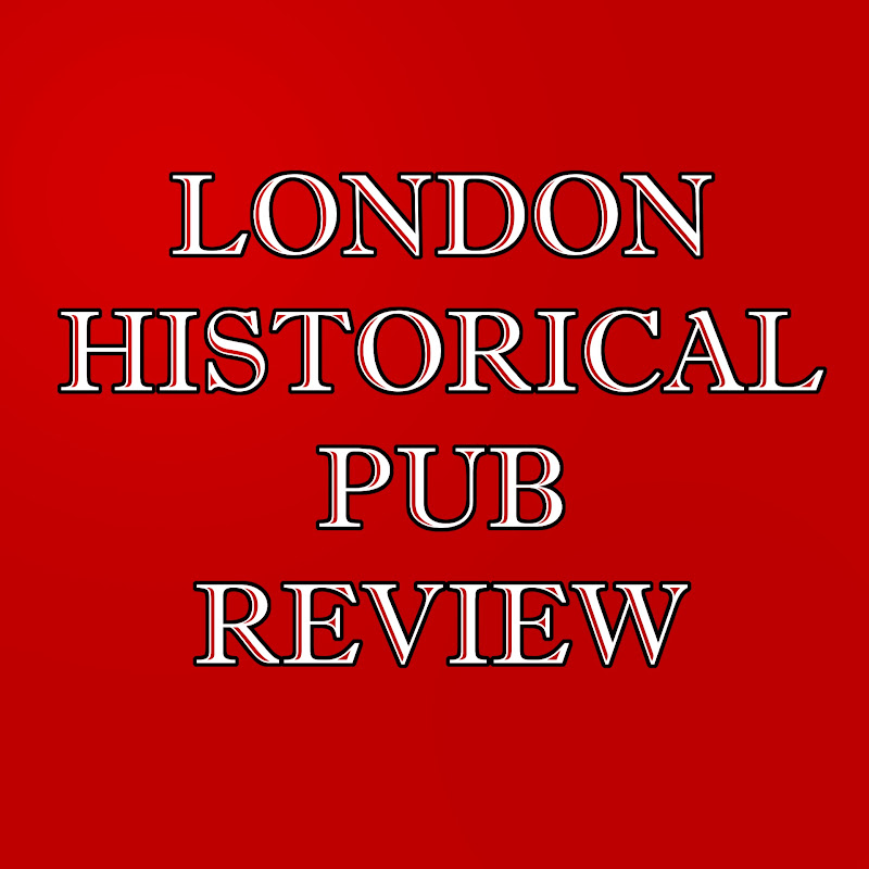 London Historical Pub Review