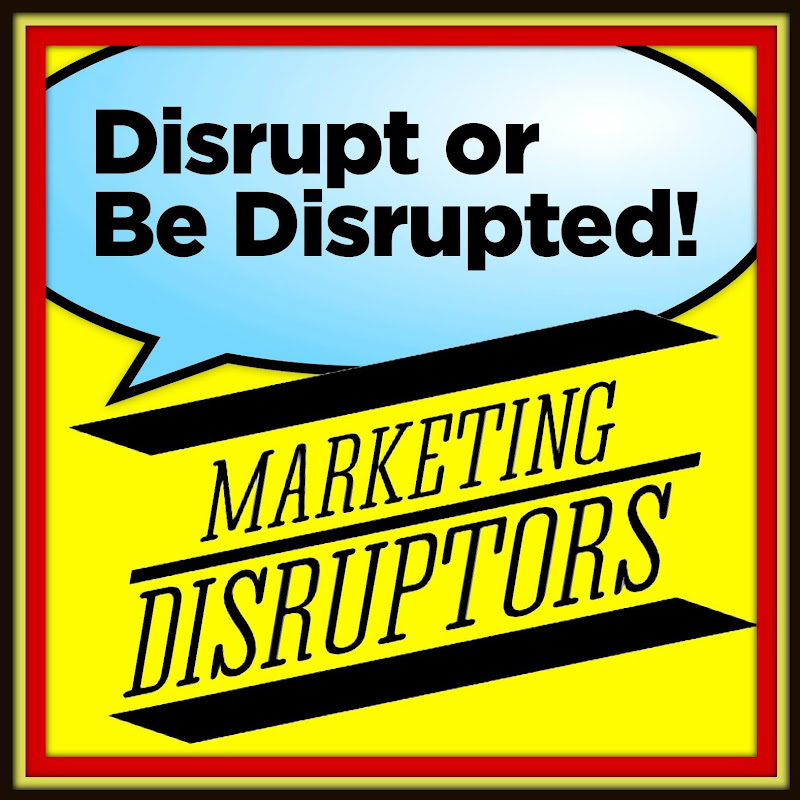 Marketing Disruptors
