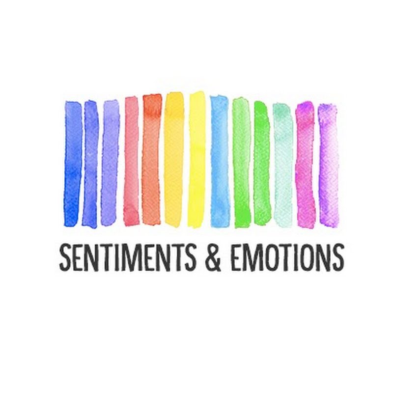 SENTIMENTS & EMOTIONS