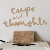 cups and thoughts