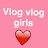 @vlogvloggirls6144