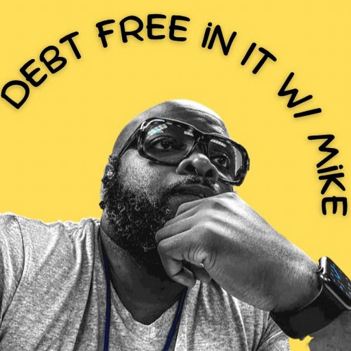 DebtFreeinIT w/ Mike