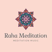 Raha Meditation