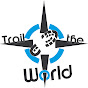 Trail The World