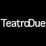 8yrOcZluNd4-channel-avatar-Teatro Due