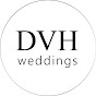 DVH WEDDINGS