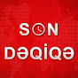 Son Dəqiqə