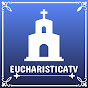 EucharisticaTV