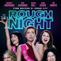 Rough Night ⟅For Your Consideration⟆