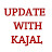 UPDATE with KAJAL