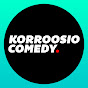 Korroosio Comedy