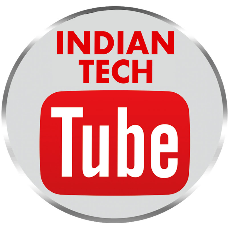 Indian Tech Tube